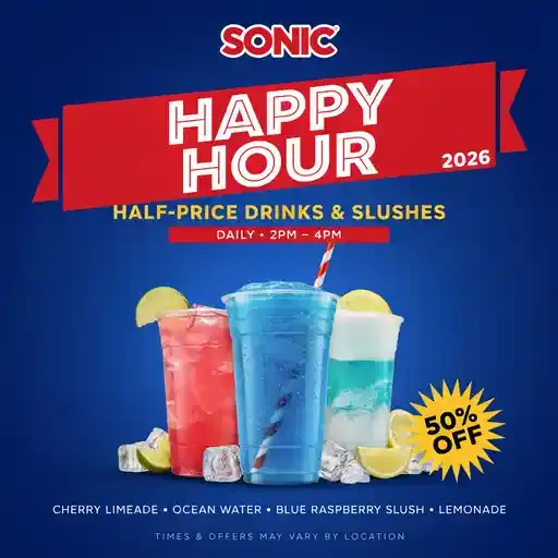 Sonic Happy Hour (2026): Times, Drinks, Menu & Best Deals